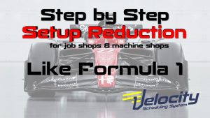 Setup Reduction for Job Shops and Machine Shops